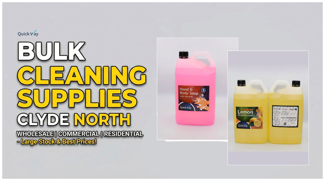 Bulk Cleaning Supplies Clyde North